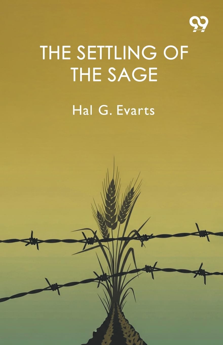 The Settling Of The Sage Historical Fiction
