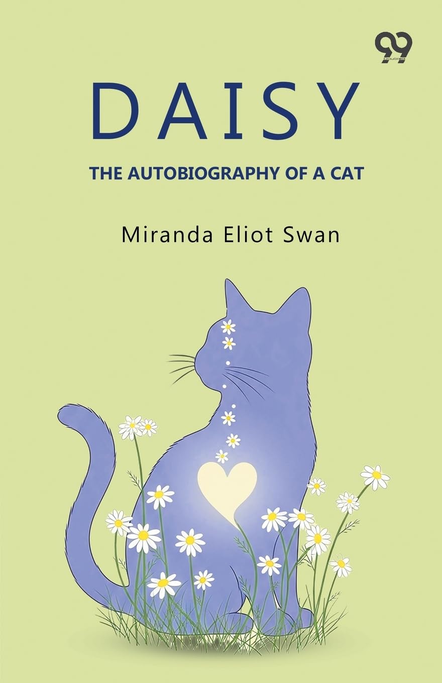 Daisy The Autobiography Of A Cat Novels & Short Stories