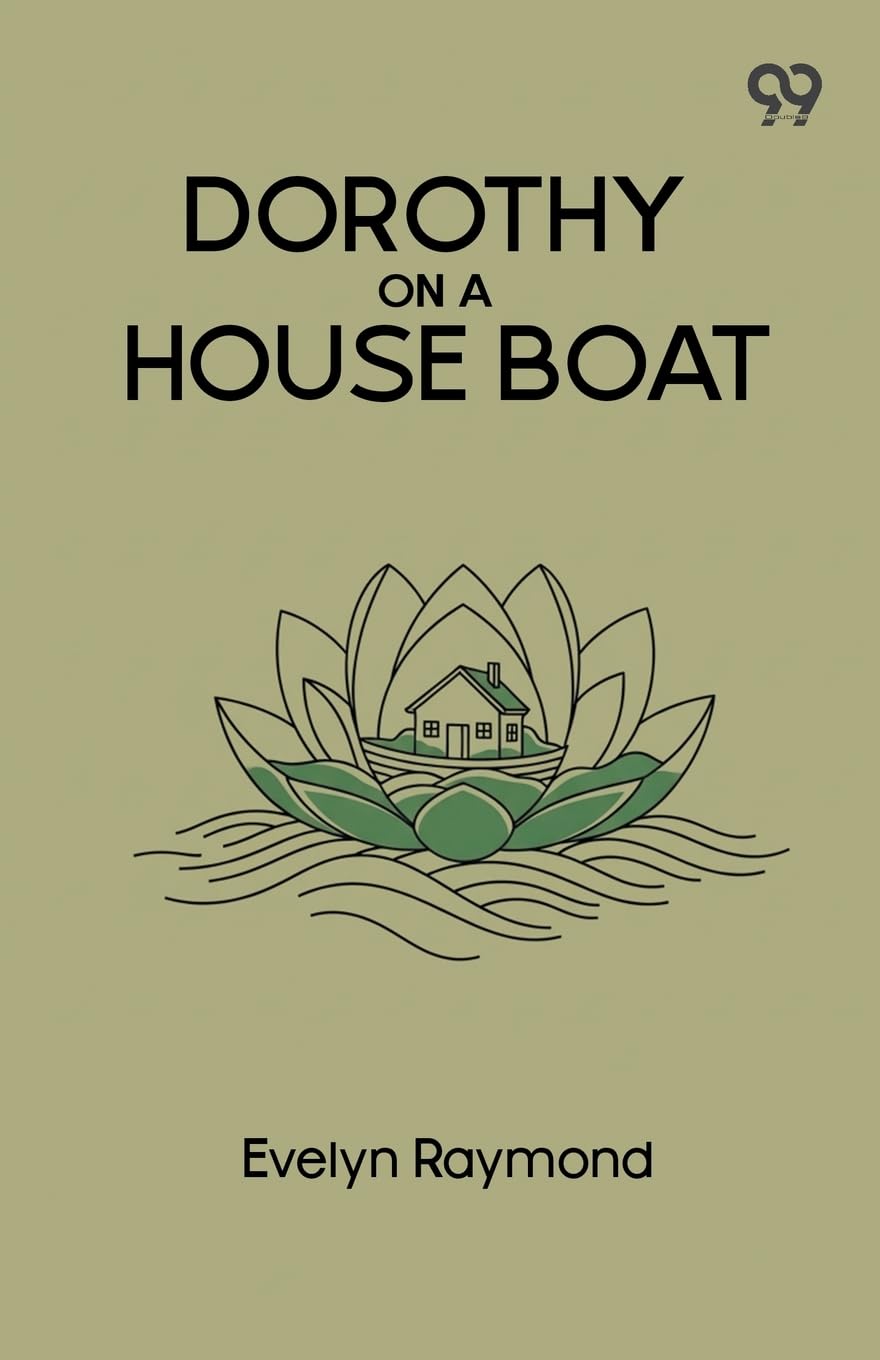 Dorothy On A House Boat Novels & Short Stories