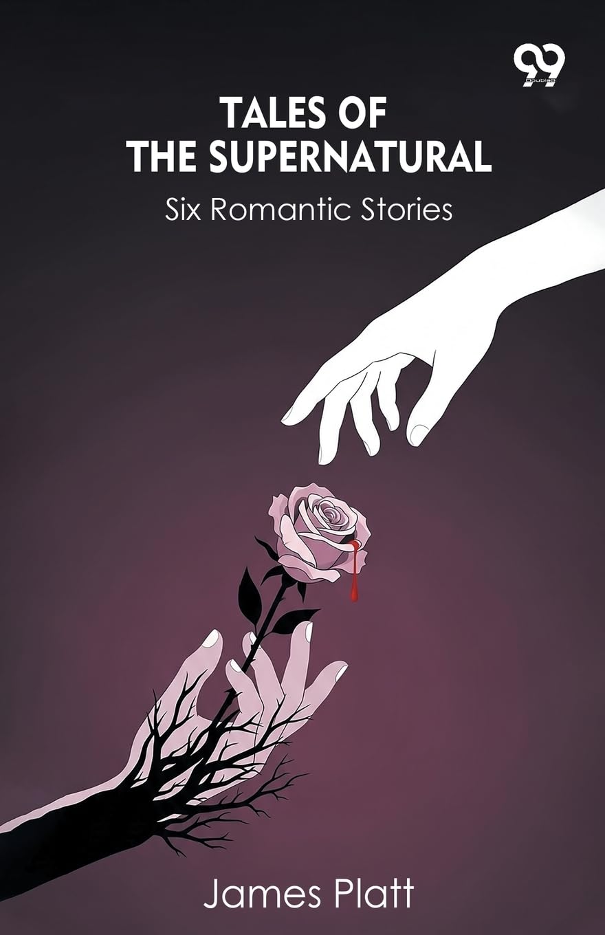 Tales Of The Supernatural Six Romantic Stories Horror & Mystery