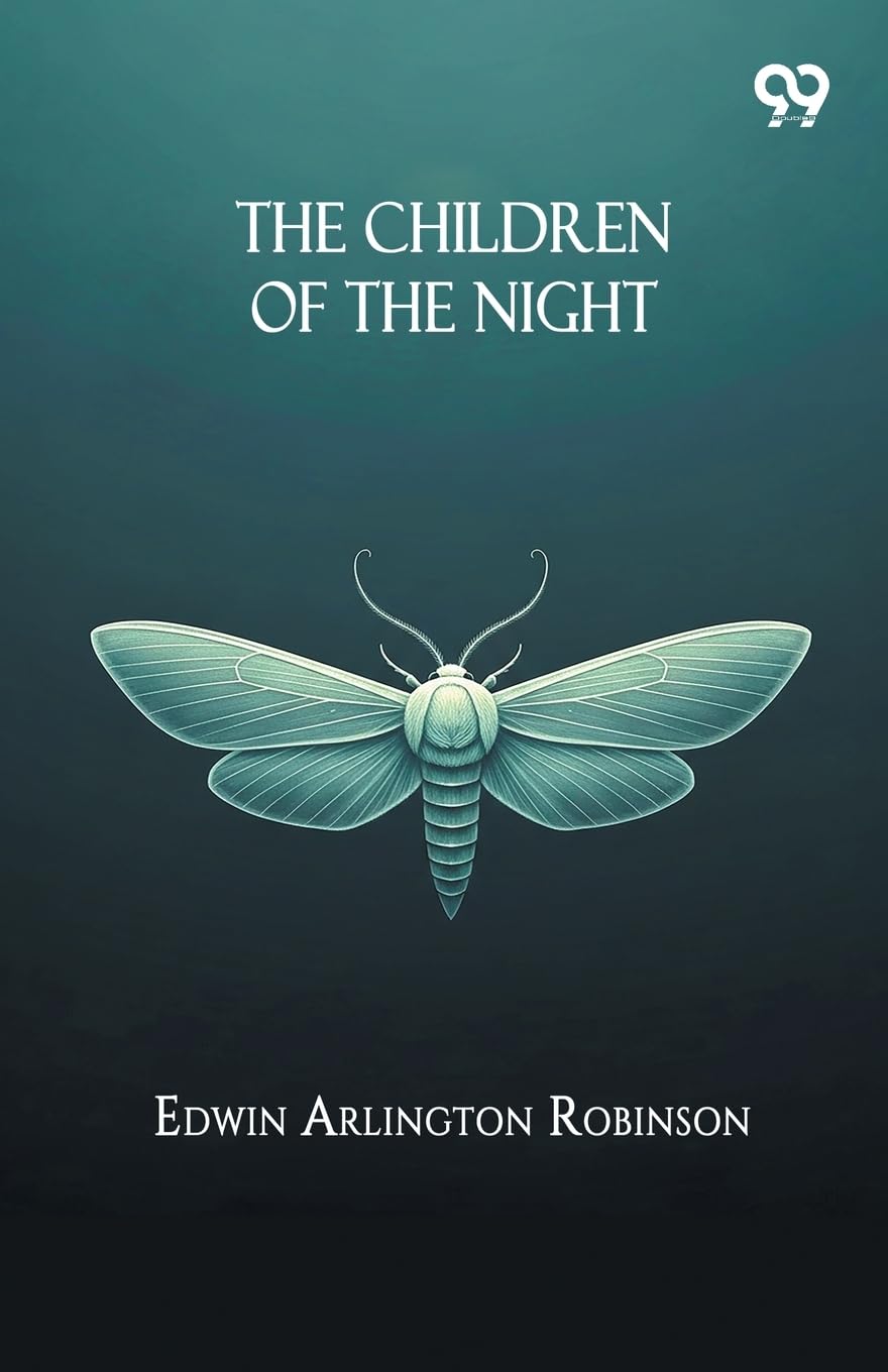 The Children Of The Night Poetry