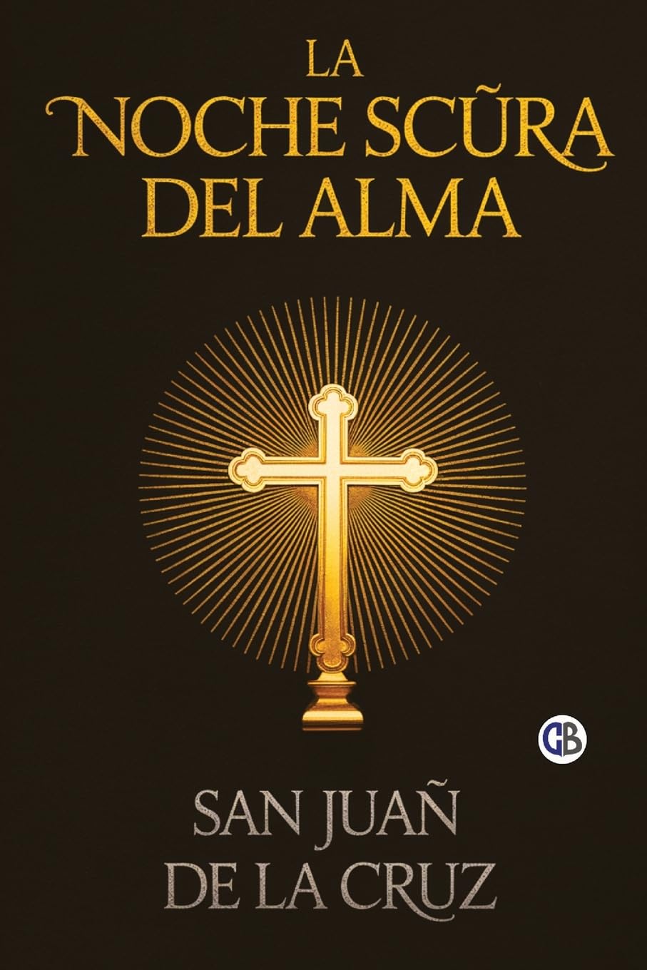 La Noche Scura Del Alma Contemporary literature