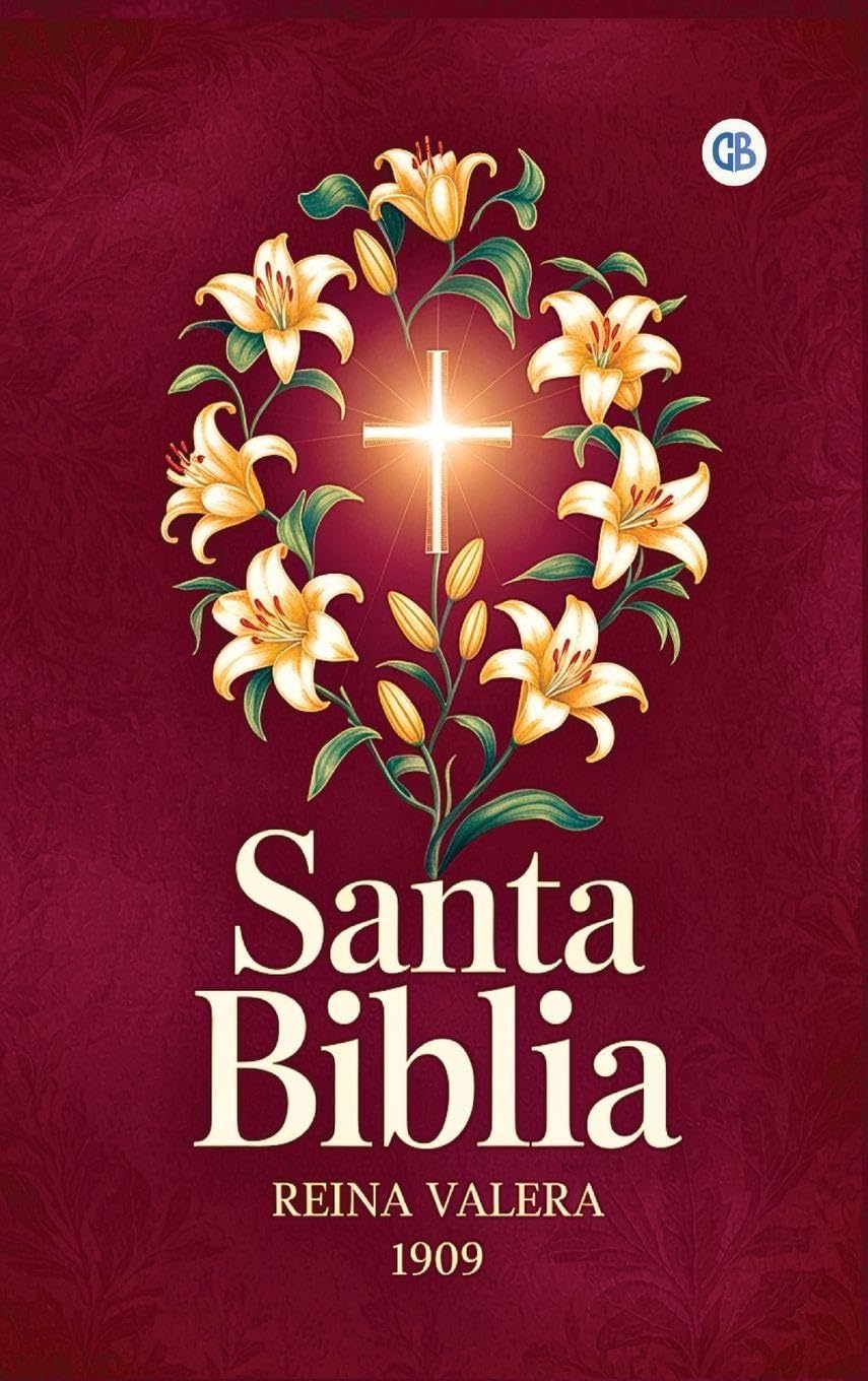 SANTA BIBLIA - REINA VALERA 1909 (Spanish Edition) Religion & Esotericism