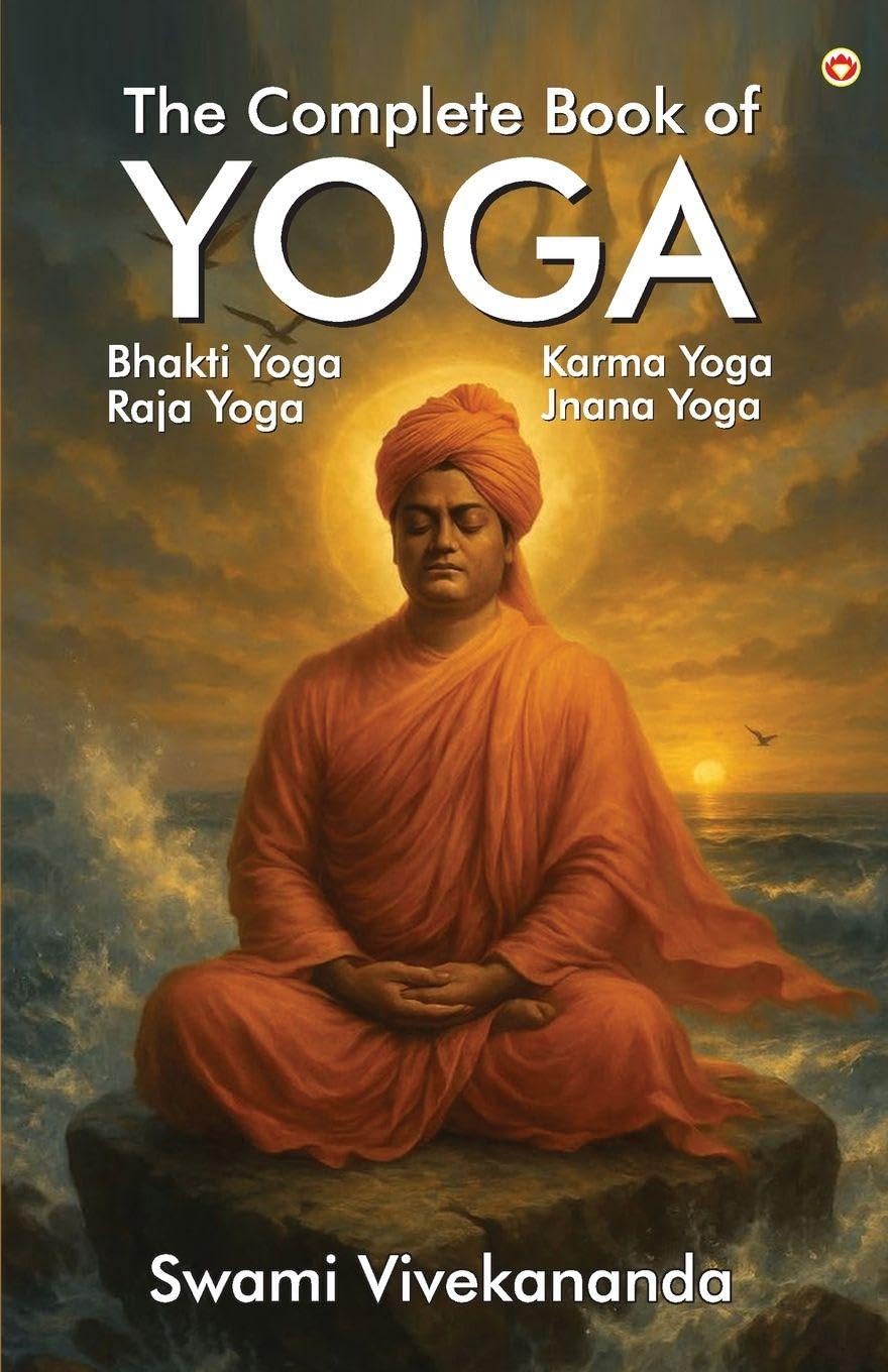 The Complete Book Of YOGA Philosophy