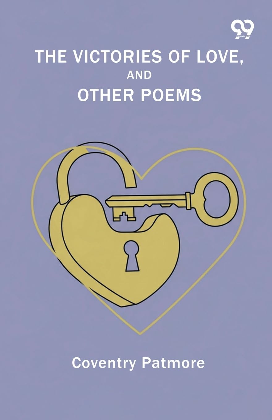 The Victories Of Love, And Other Poems Poetry