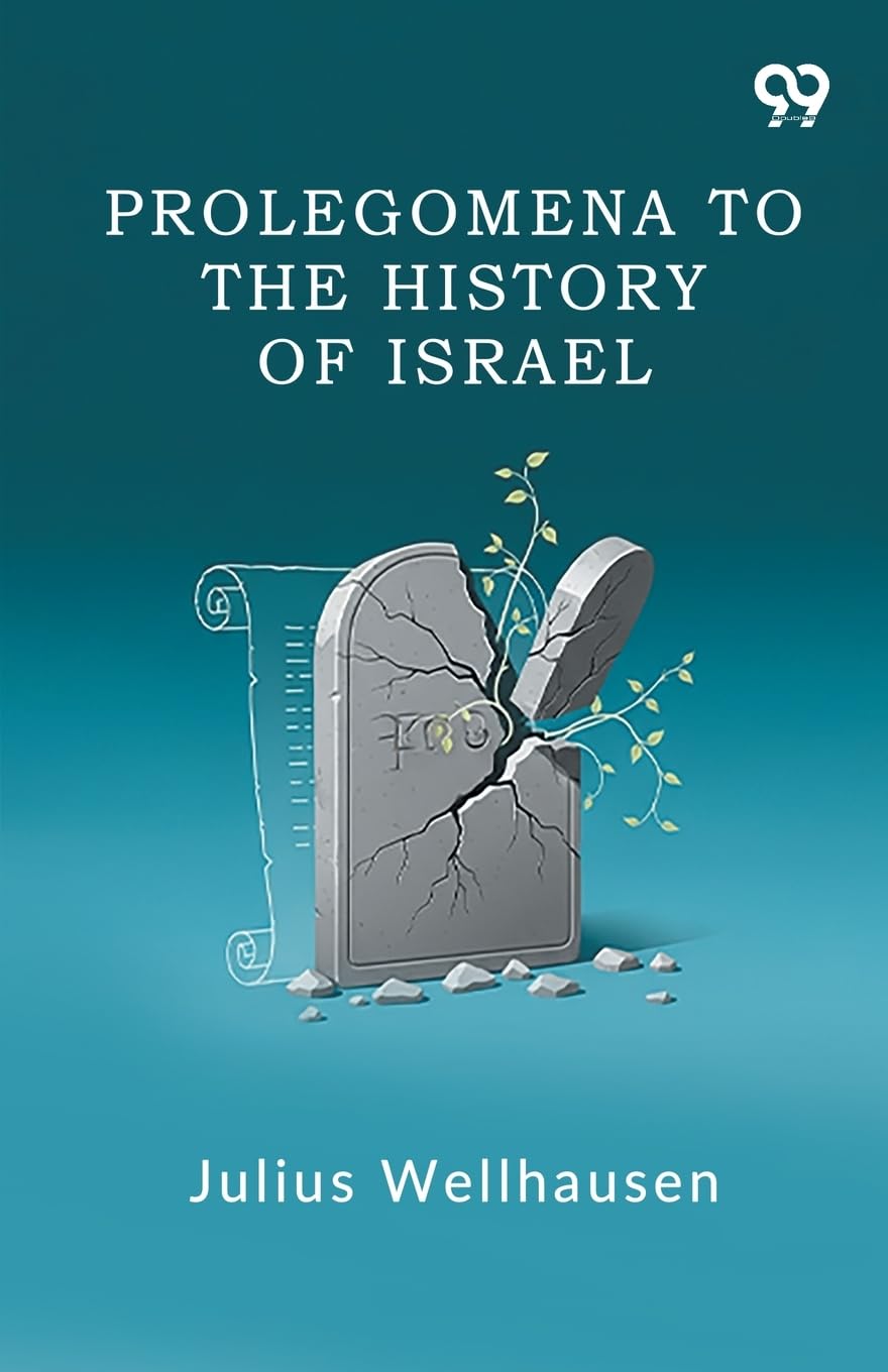 Prolegomena To The History Of Israel Social Sciences