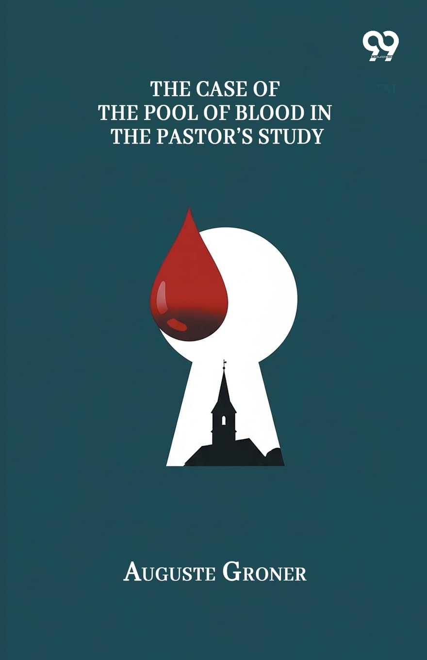 The Case Of The Pool Of Blood In The Pastor's Study Contemporary literature
