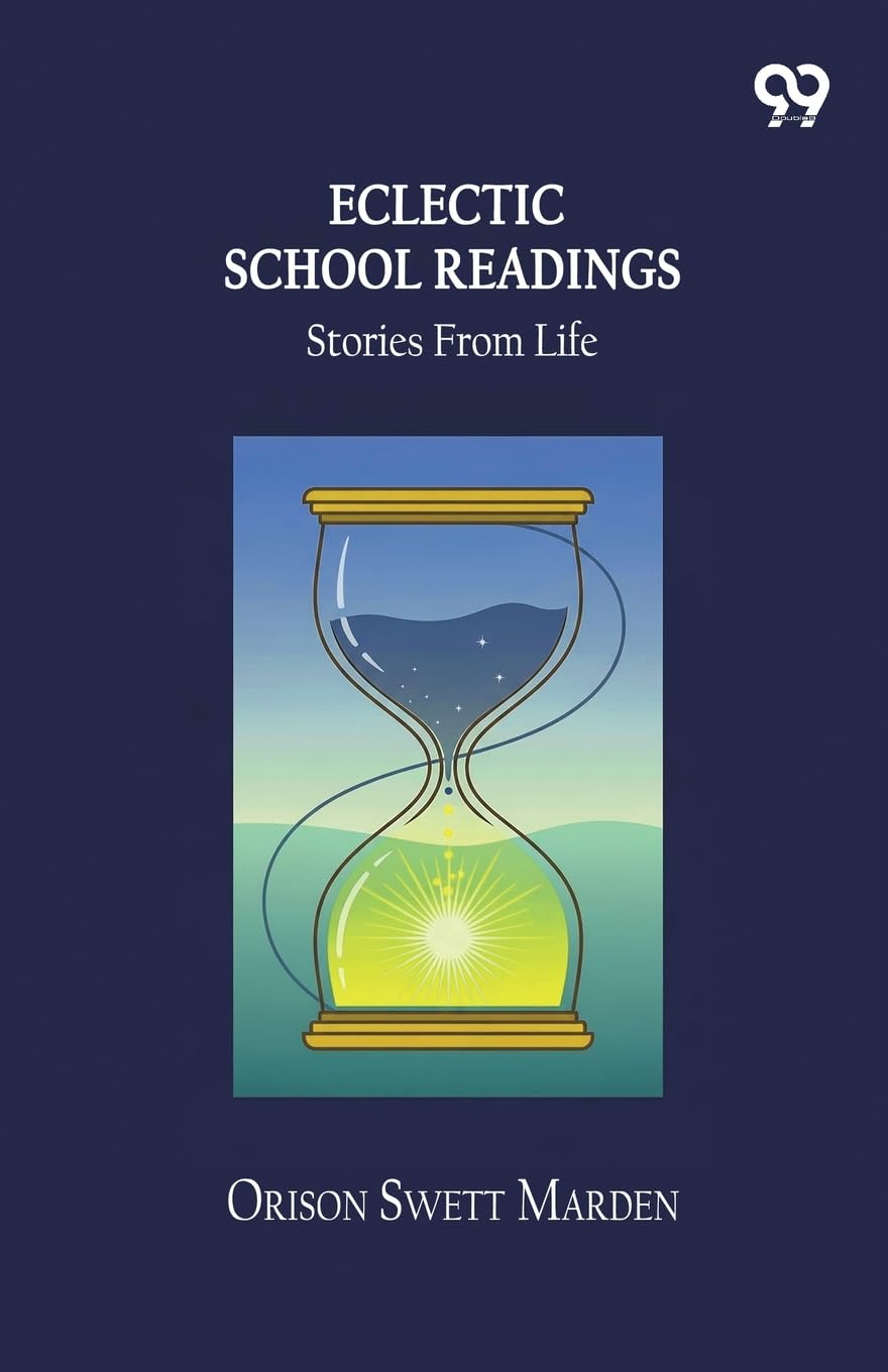 Eclectic School Readings Stories From Life Memories