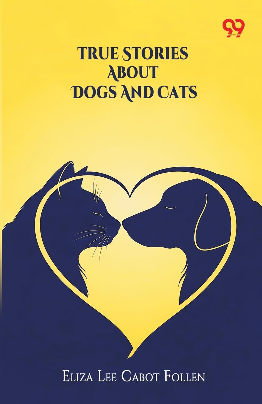True Stories About Dogs And Cats Pets