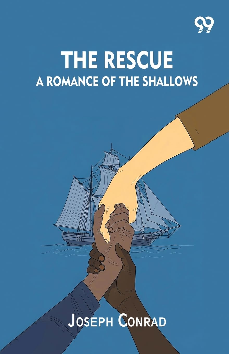 The Rescue A Romance Of The Shallows Action & Adventure
