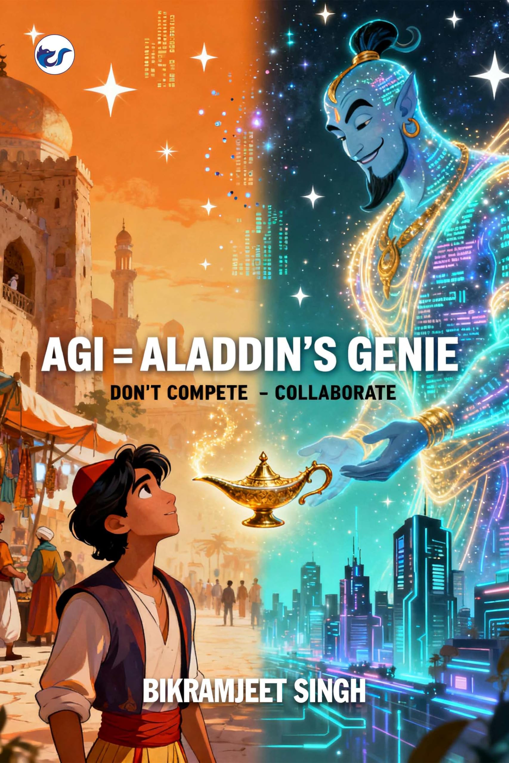 AGI = Aladdin's Genie , Don't Compete -  COLLABORATE Media & Communication