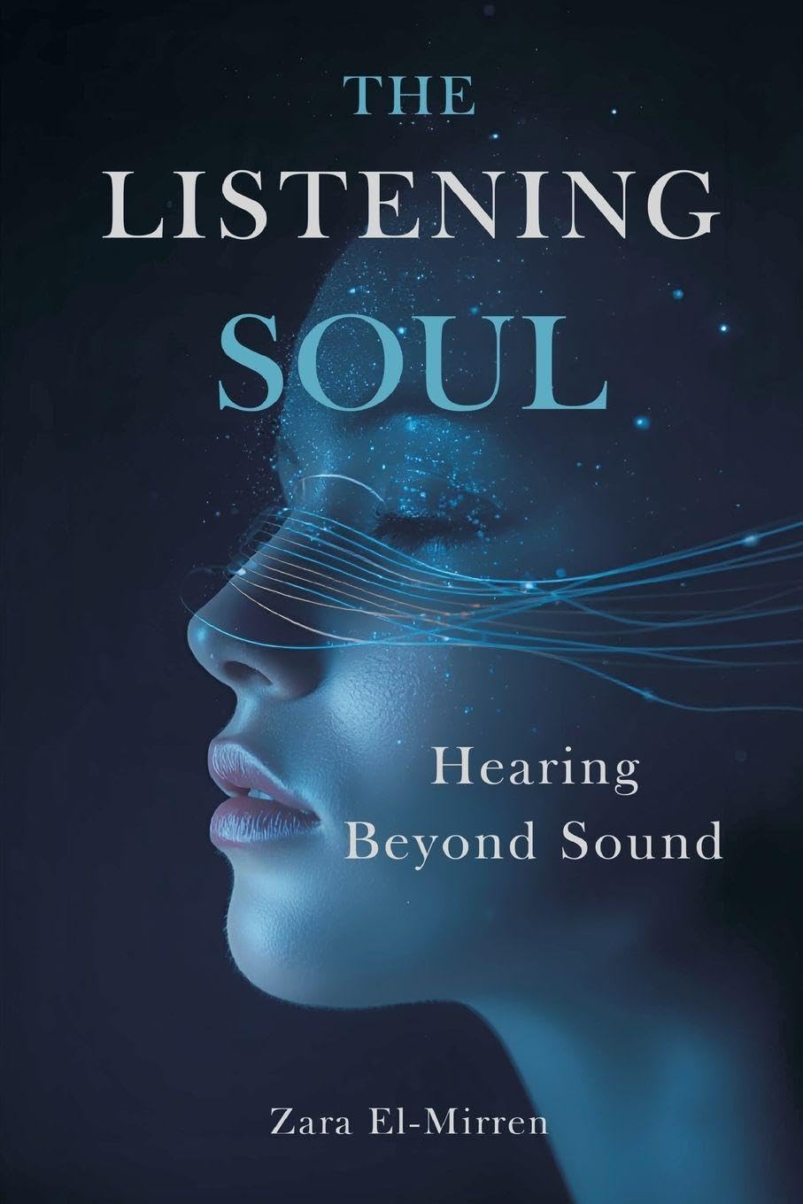 The Listening Soul Religion & Esotericism
