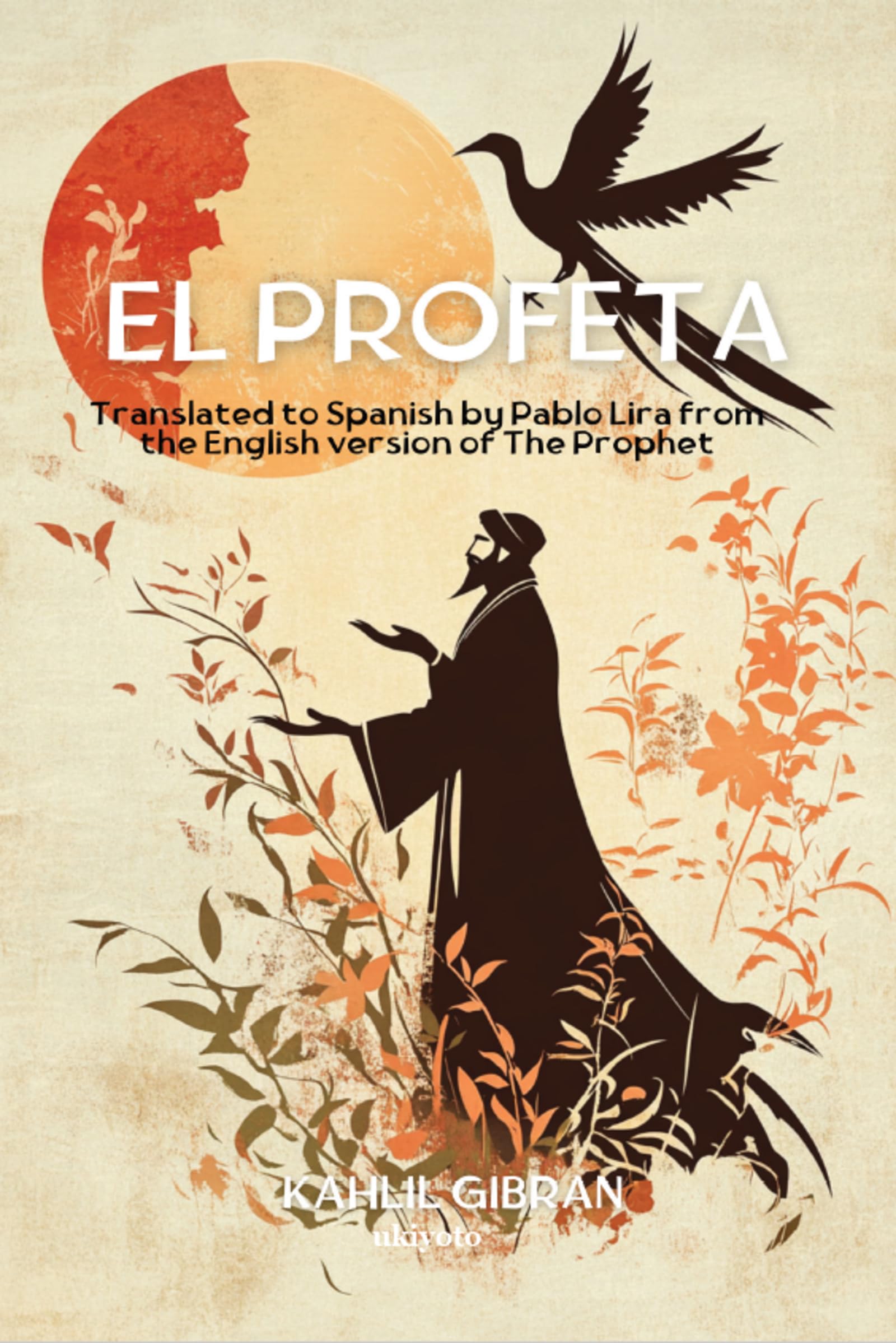 El Profeta | Spanish Version of The Prophet Contemporary literature