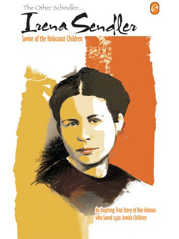THE OTHER SCHINDLER IRENA SENDLER SAVIOR OF THE HOLOCAUST CHILDREN ABHIJIT THITE ABHIJIT THITE book