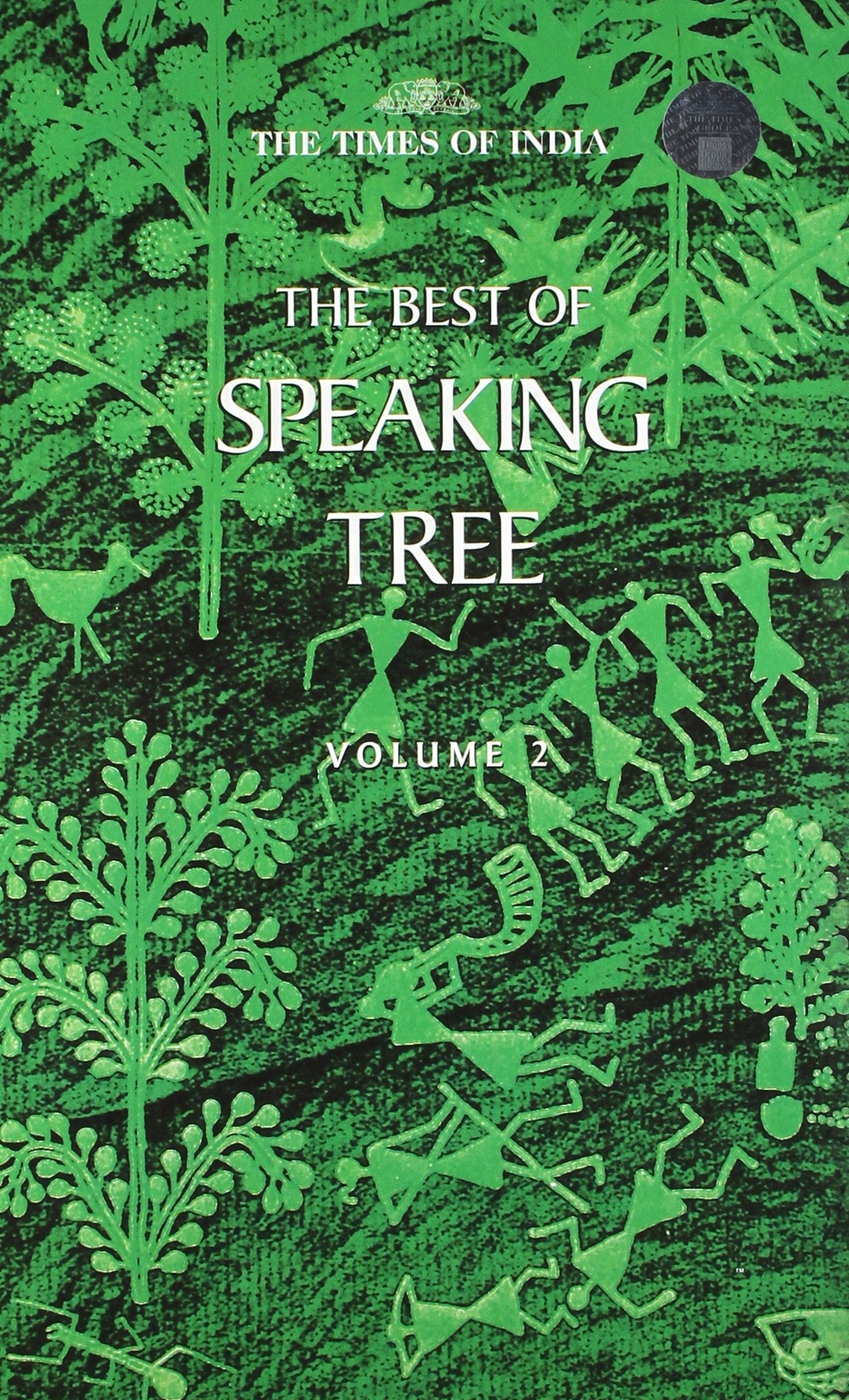 The Best of Speaking Tree: v. 2 Philosophy