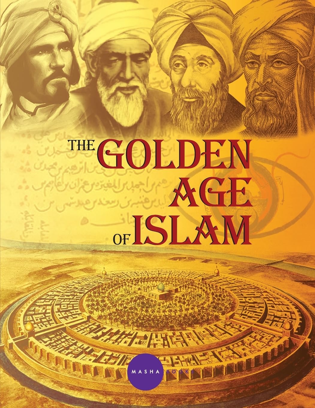 The golden Age of Islam Non-fiction
