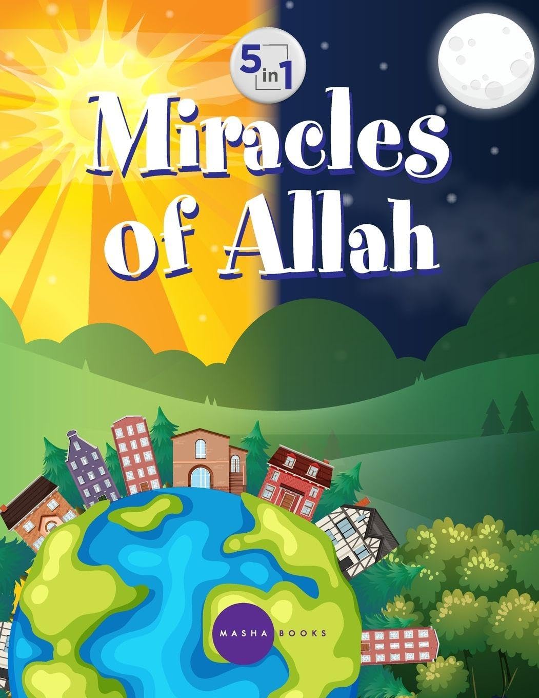 Miracles of Allah - 5 in 1 Contemporary literature