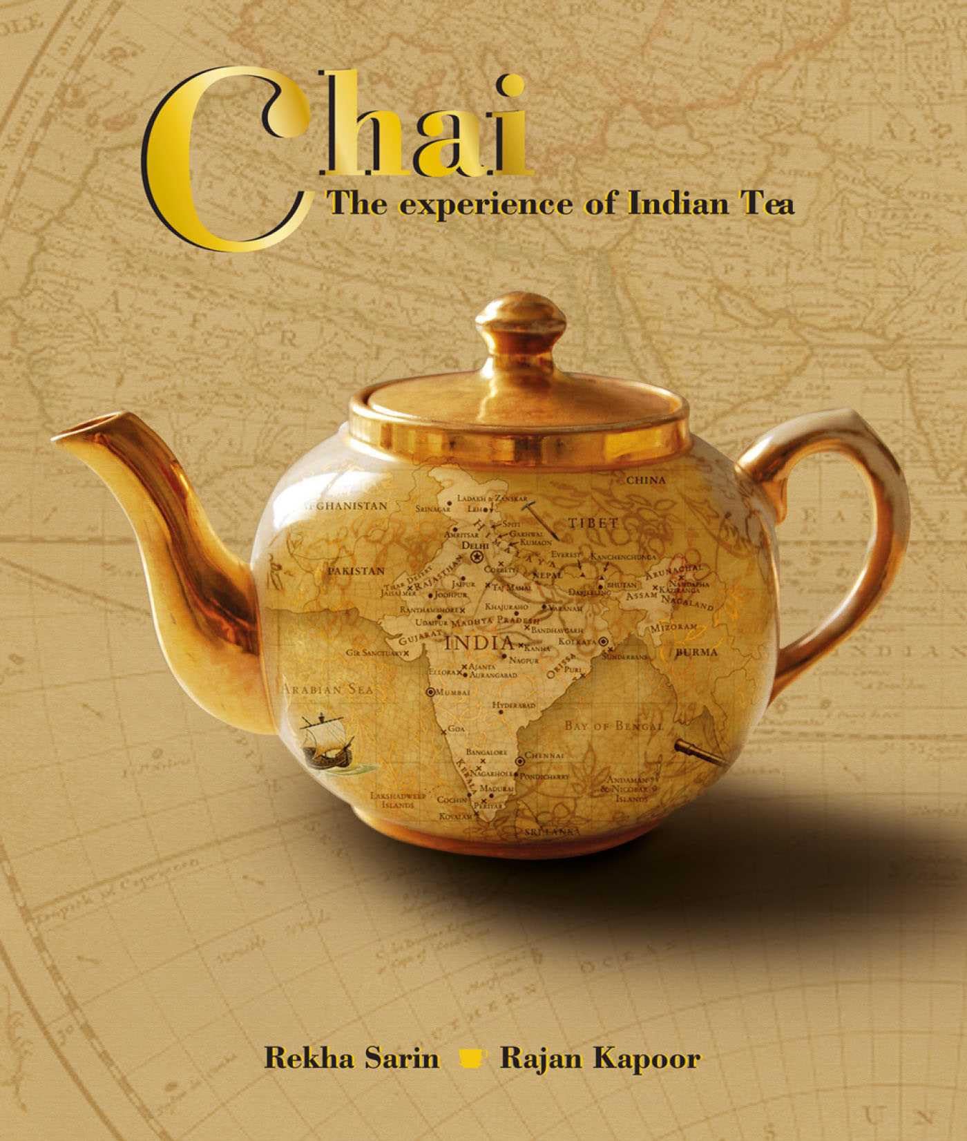Chai: The Experience of Indian Tea book
