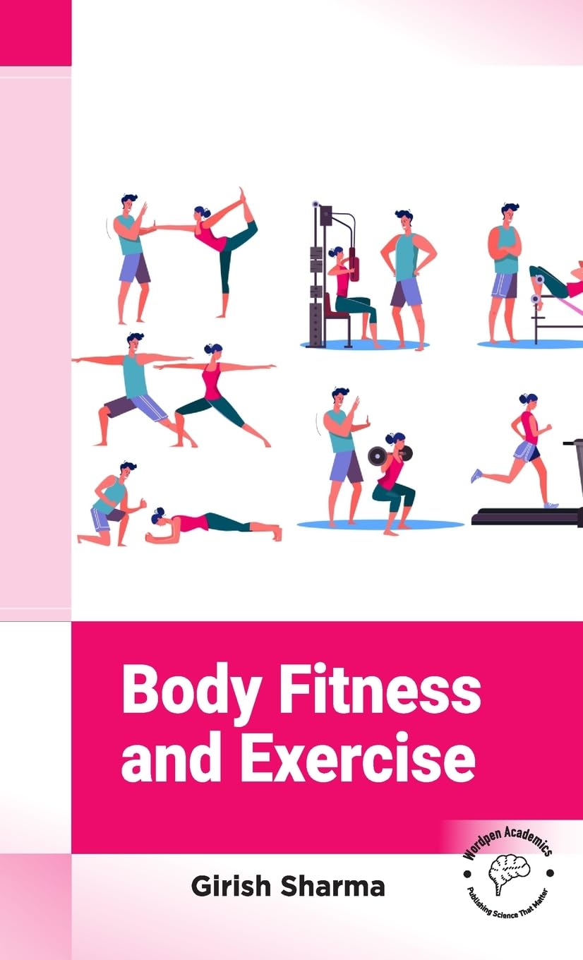 Body Fitness and Exercise Health, Nutrition & Fitness