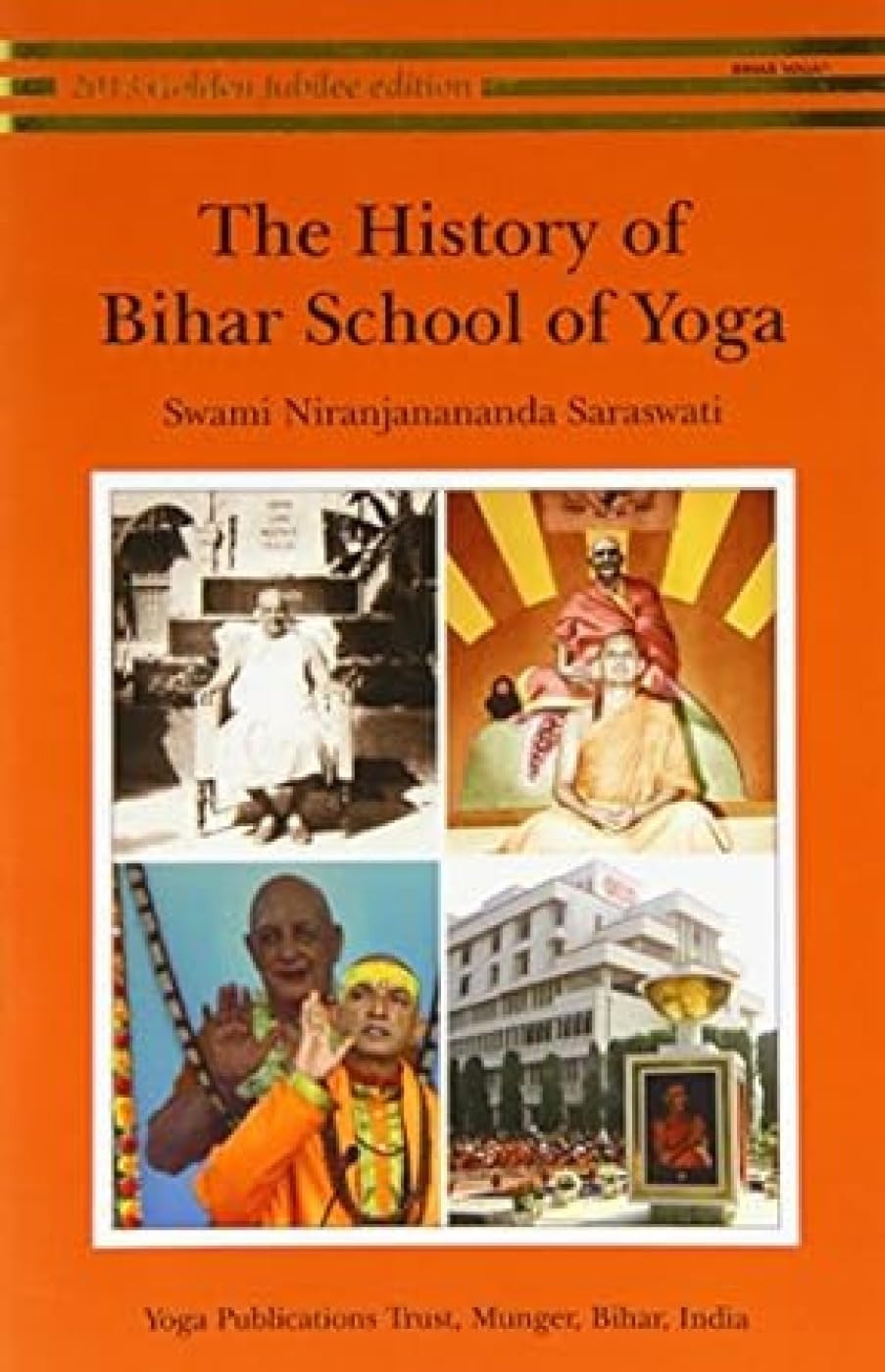 The History of Bihar School of Yoga Philosophy