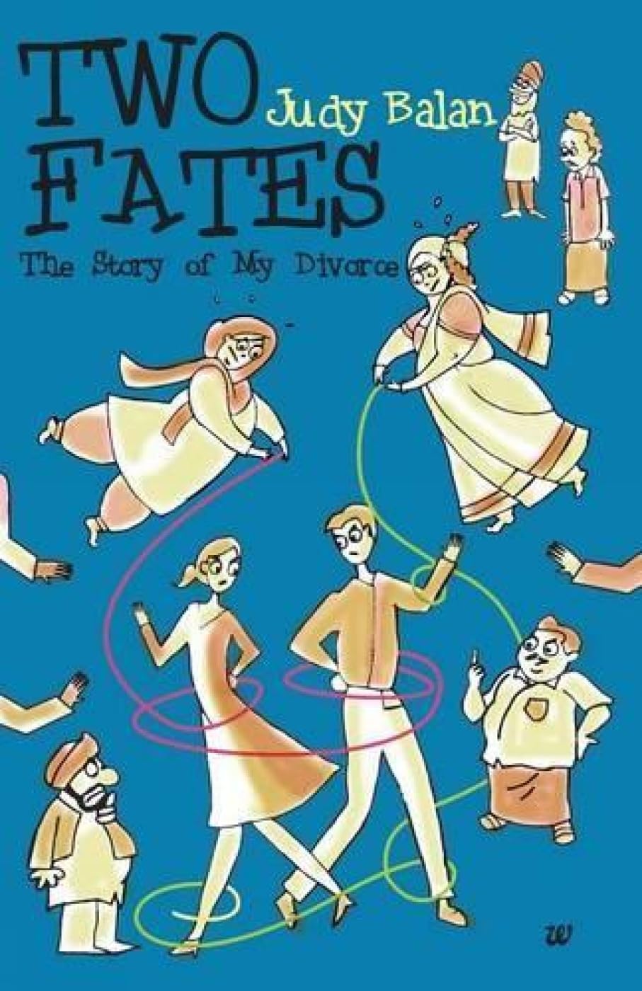 Two Fates: The Story of My Divorce book