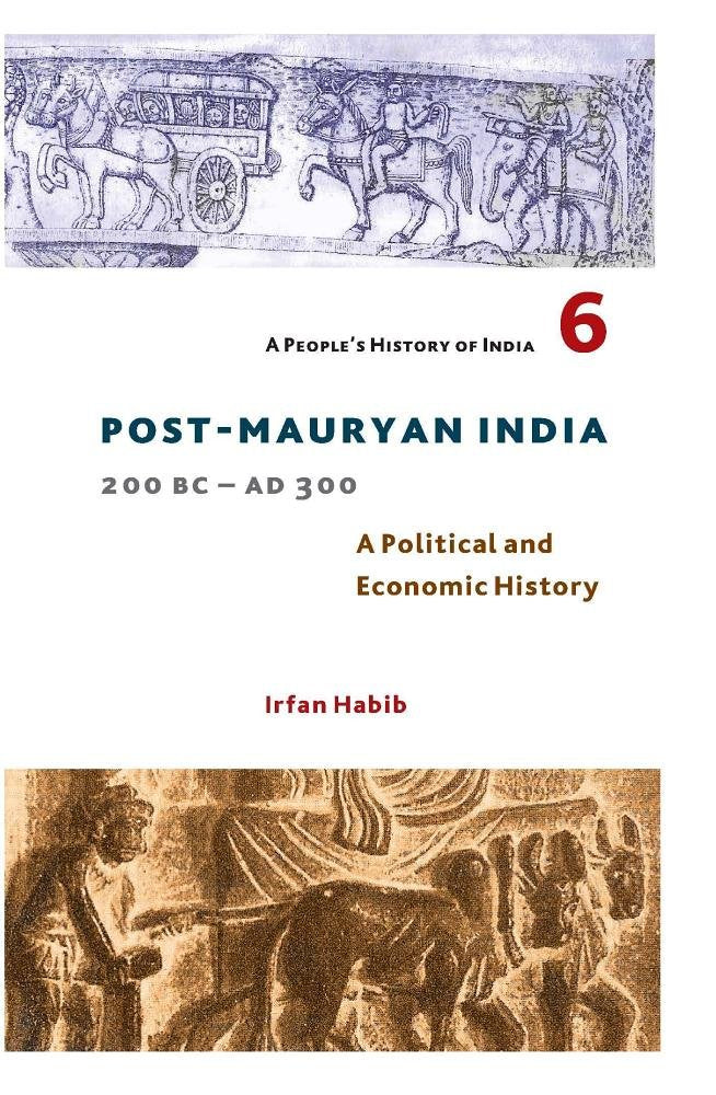 Post Mauryan India, 200 Bc-ad 300: Post Mauryan India, 200 Bc - Ad 300 book