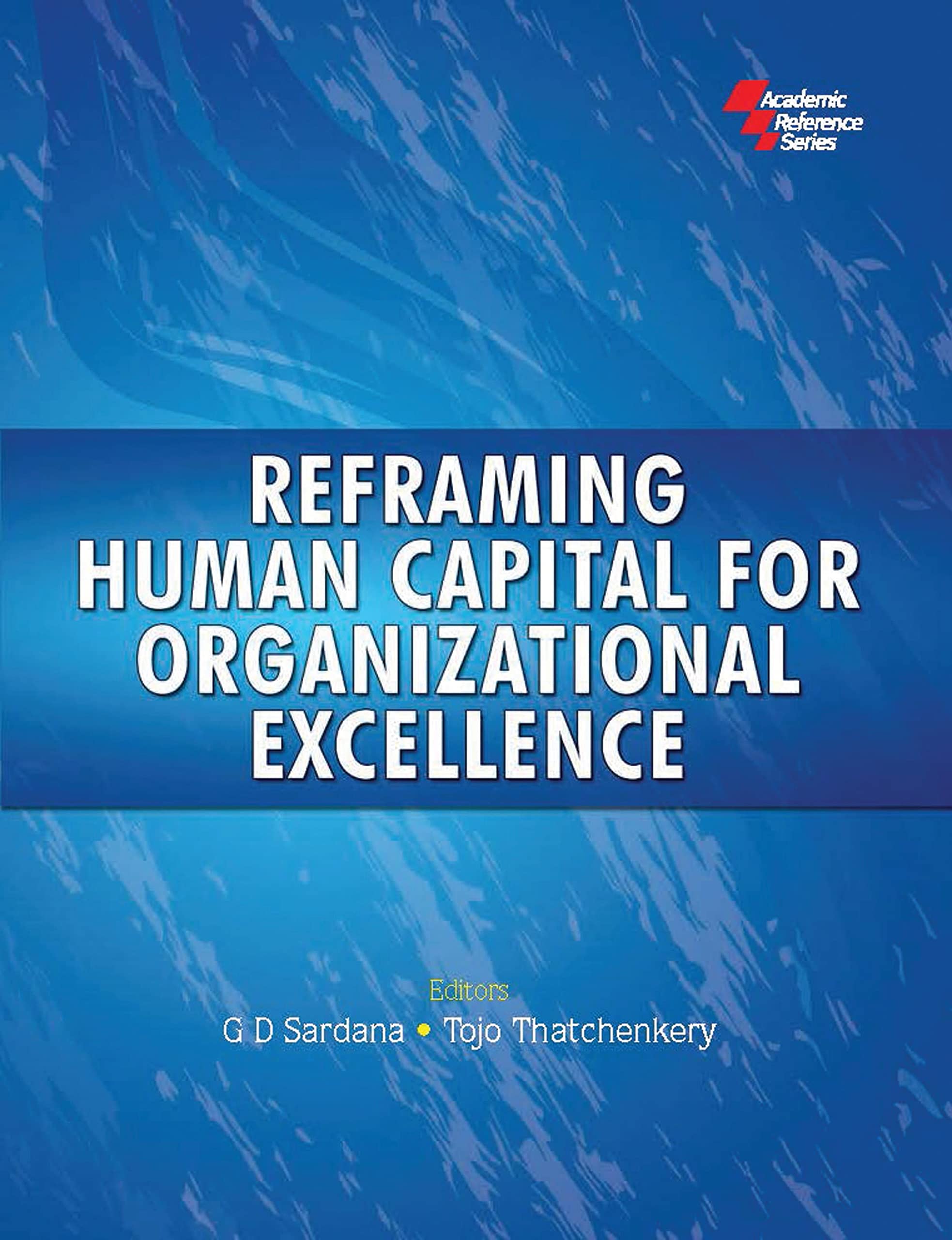 Reframing Human Capital for Organizational Excellence book