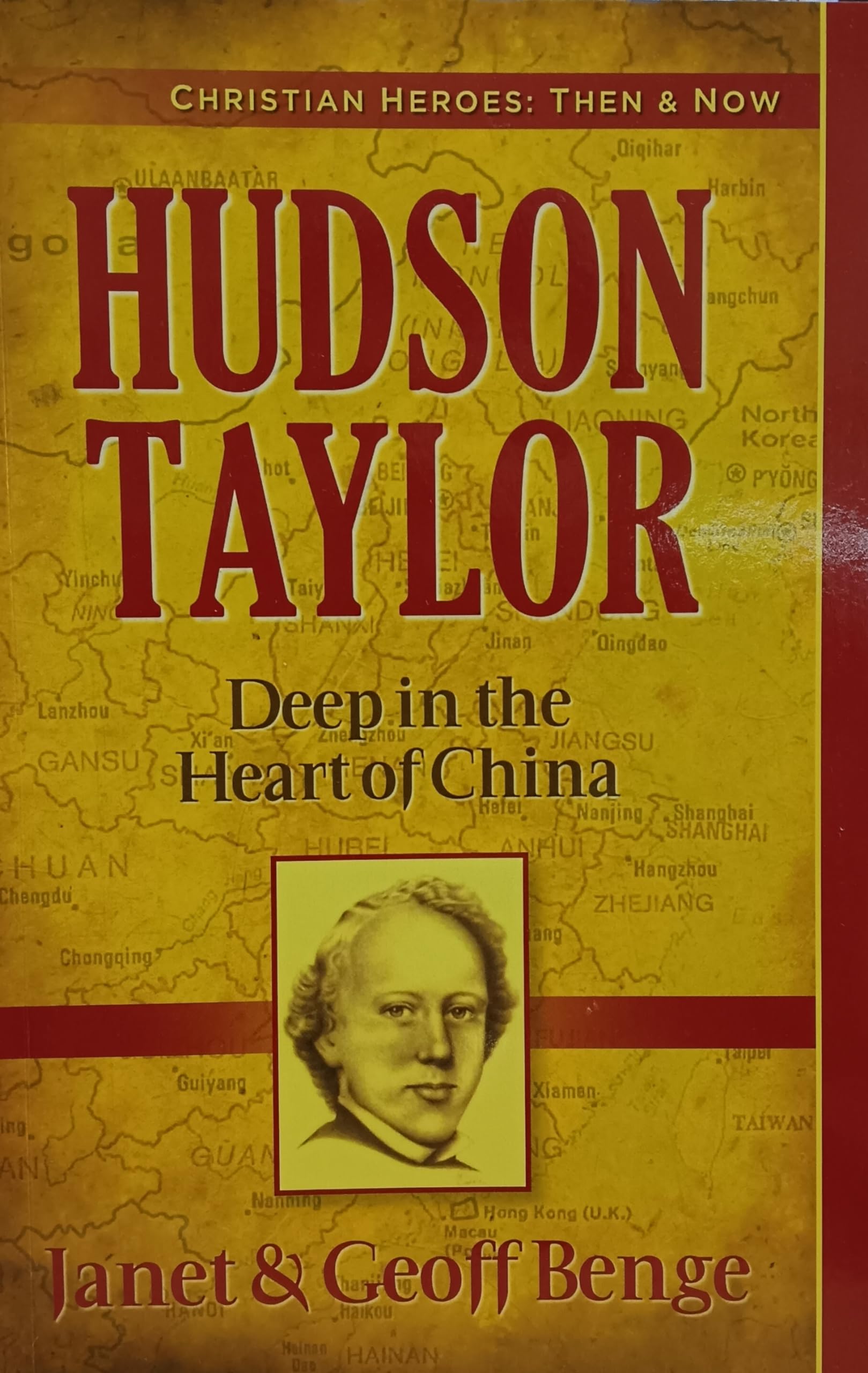 Hudson Taylor -Deep in the Heart of China Books