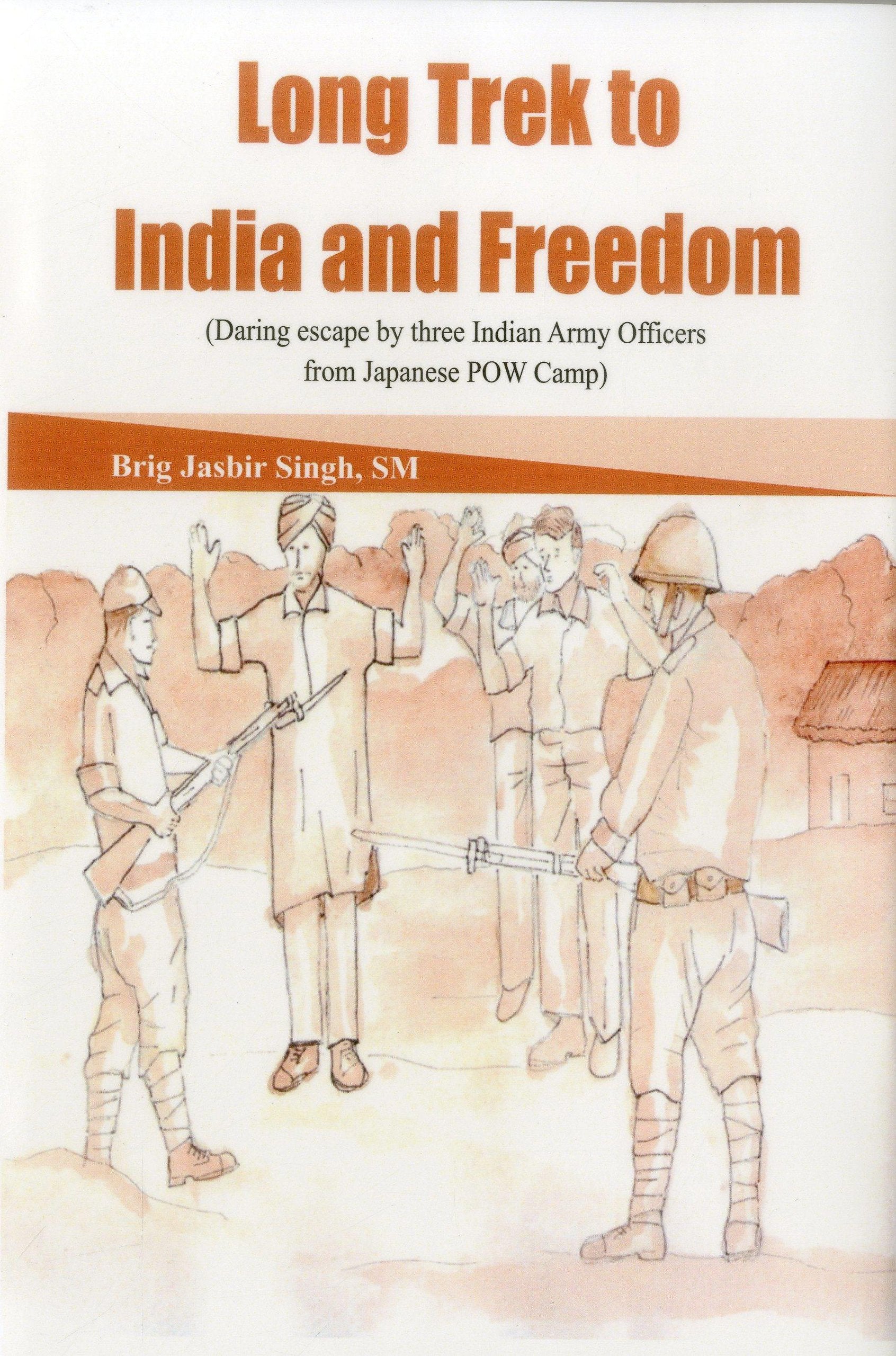Long Trek to India and Freedom Social Sciences