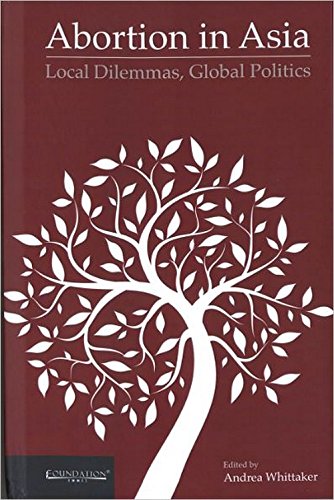Abortion in Asia: Local Dilemmas Books