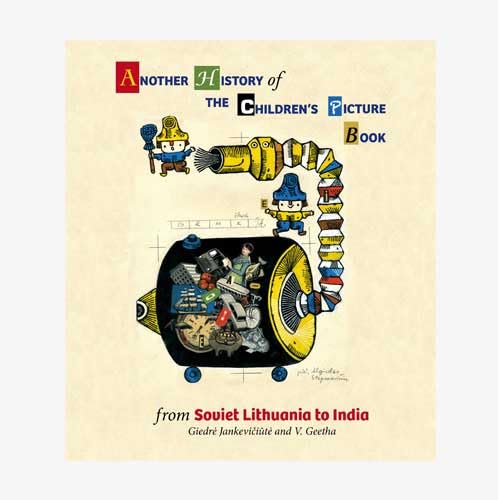 Another History of the Children's Picture Book: From Sovjet Lithuania to India Contemporary literature