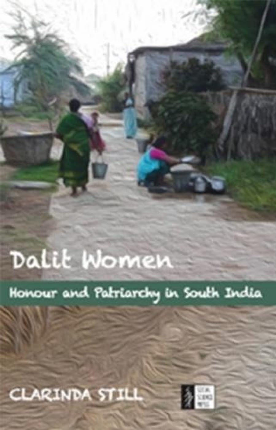 Dalit Women: Honour and Patriarchy in South India Books