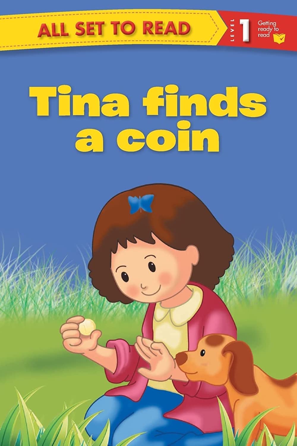 All set to Read Readers Level 1 Tina Finds a Coin Novels & Short Stories