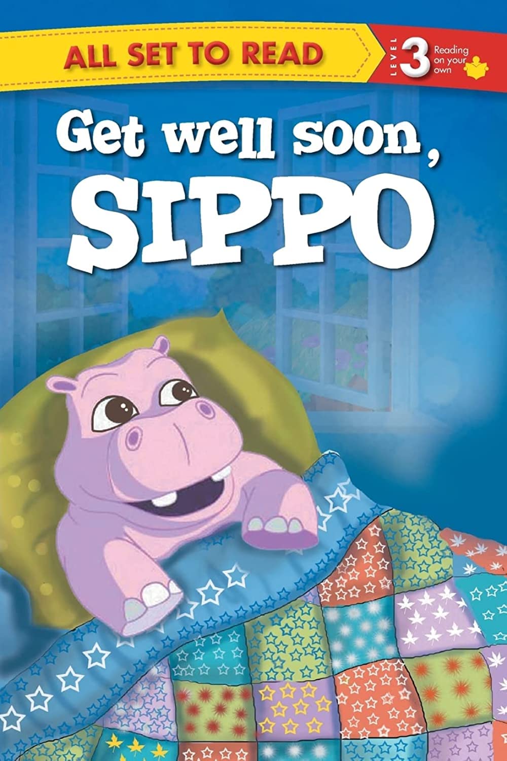 All set to Read Readers Level 3 Get Well Soon, Sippo Novels & Short Stories