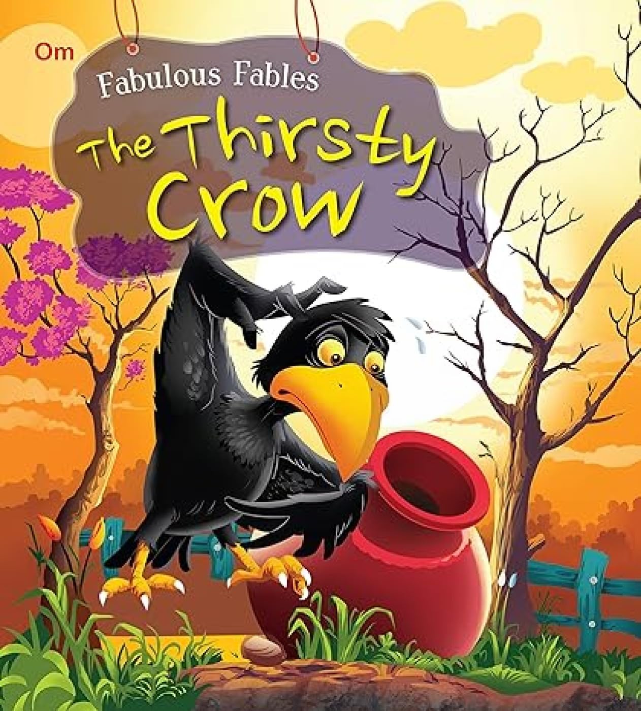 Fabulous Fables the Thirsty Crow book