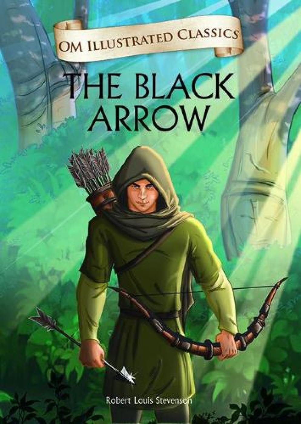The Black Arrow- Om Illustrated Classics book