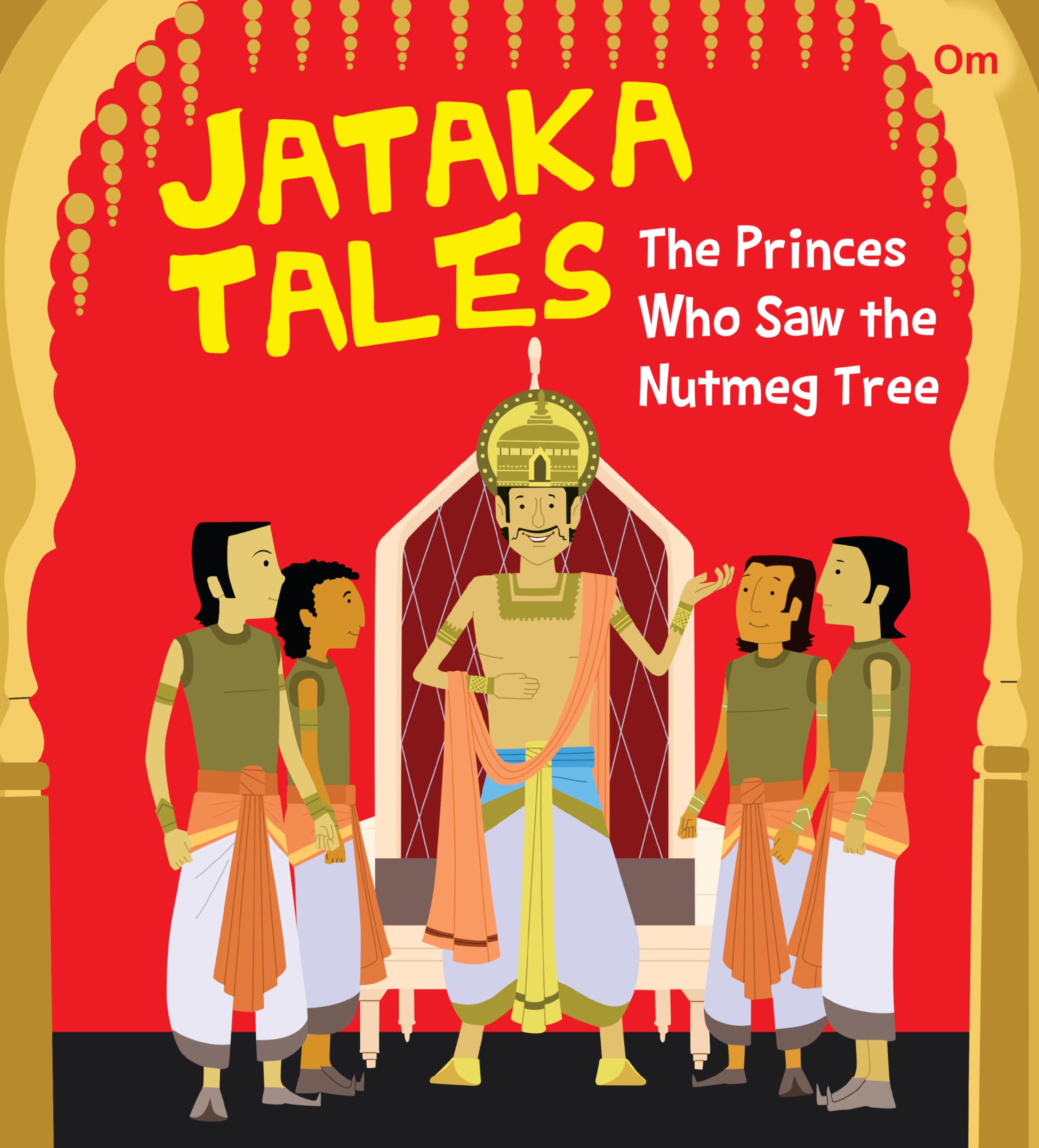 Jataka Tales the People Who Saw the Judas Tree Novels & Short Stories