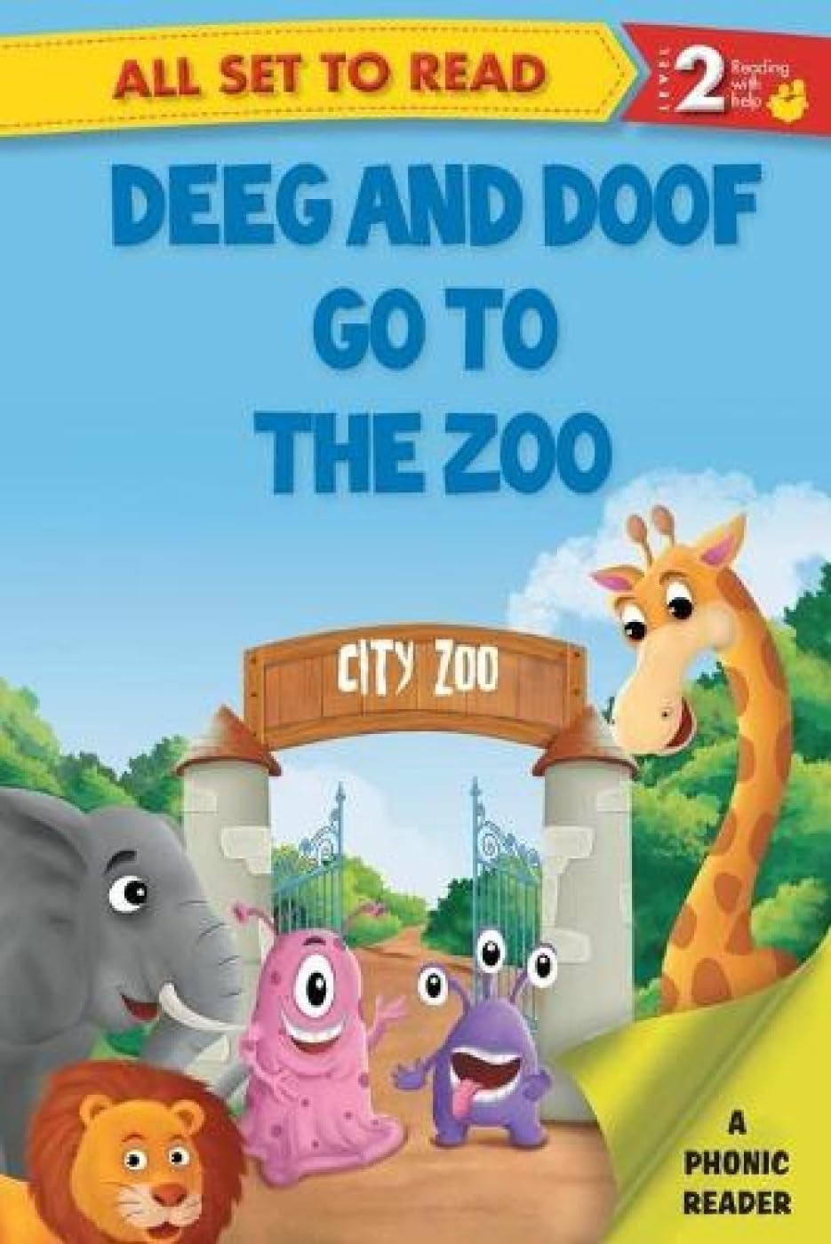 All Set to Read a Phonics Reader Deeg and Doop Go to the Zoo Novels & Short Stories