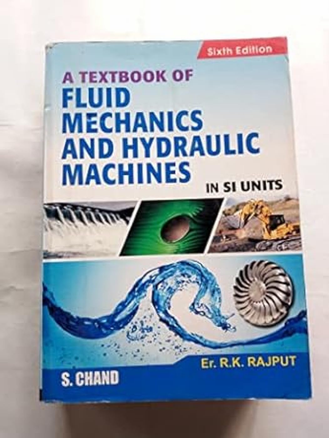 Textbook Of Fluid Mechanics & Hydraulic Machines In Si Units Business & Technology