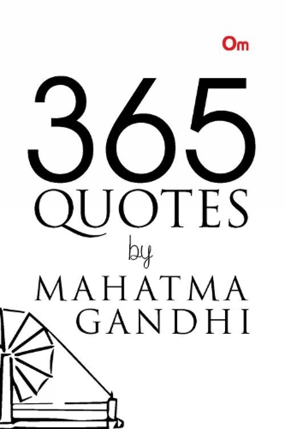 365 Quotes by Mahatma Gandhi book