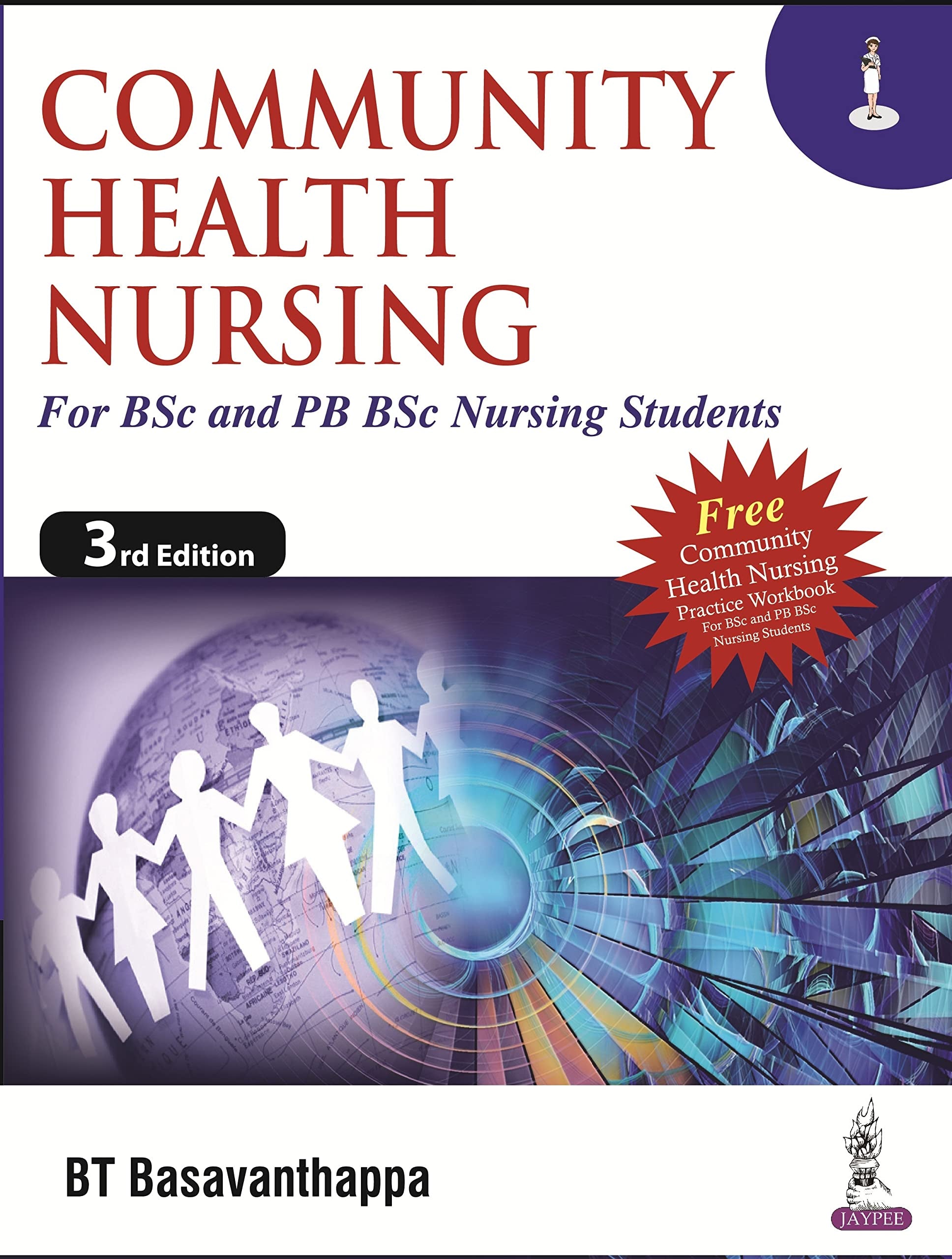 Community Health Nursing for BSc and PB BSc Nursing Students: Two Volume Set Medicine