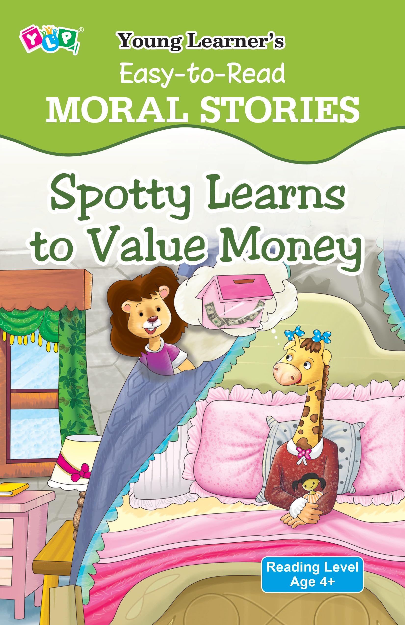 Spotty Learns to Value Money: Easy To Read Moral Stories Learning & Reference