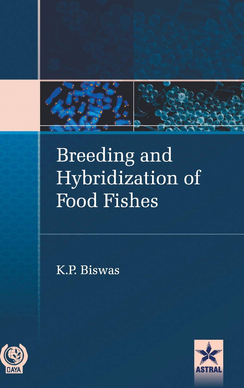 Breeding and Hybridization of Food Fishes Business, Finance & Career