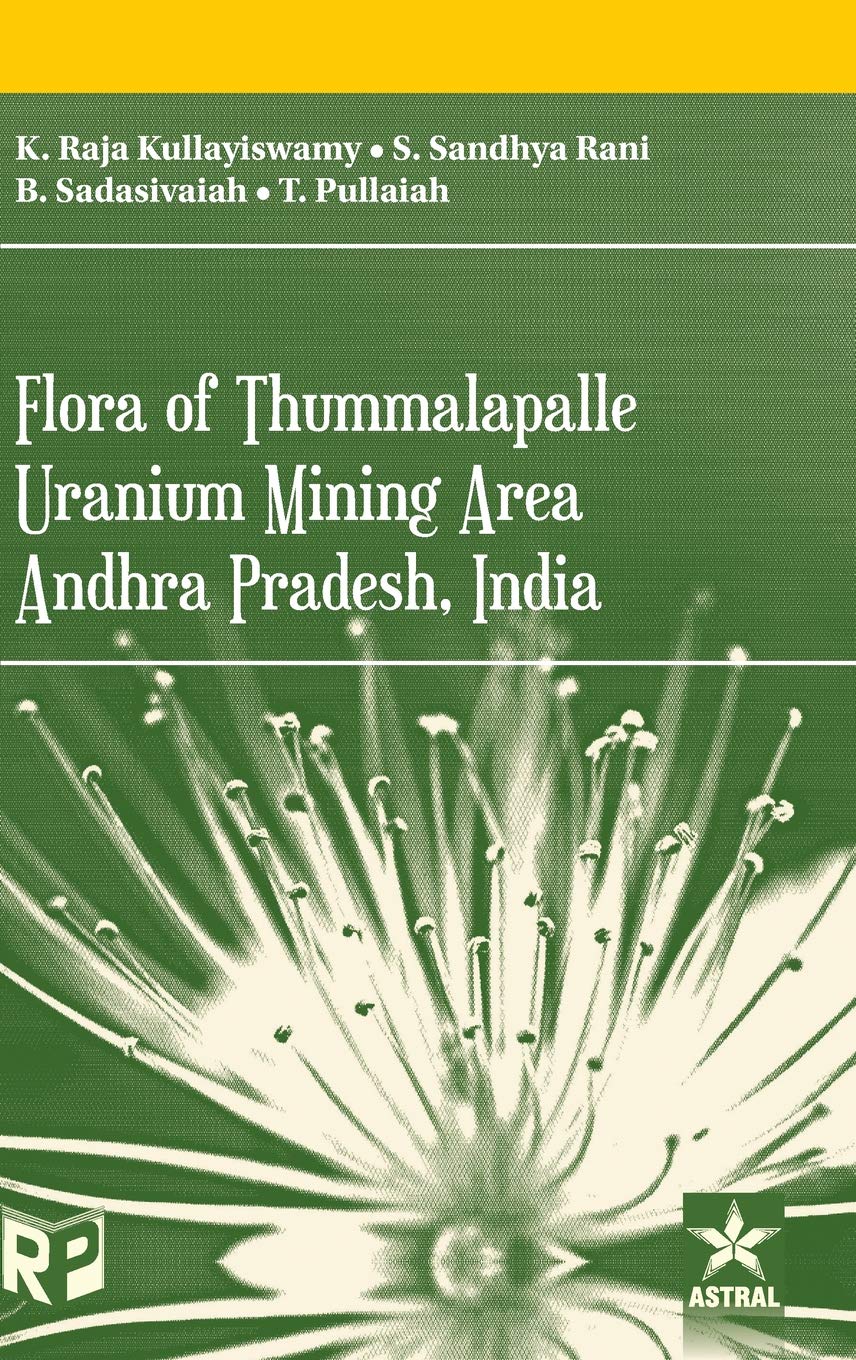 Flora of Thummalapalle Uranium Mining Area, Andhra Pradesh, India Natural Sciences