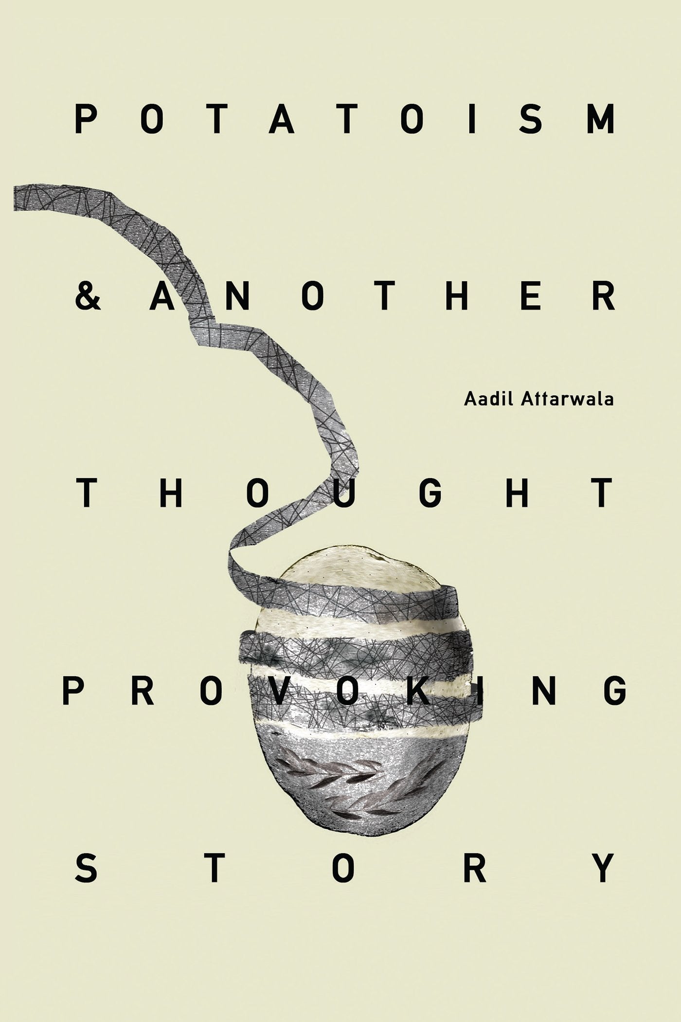 Potatoism: And another thought provoking story book
