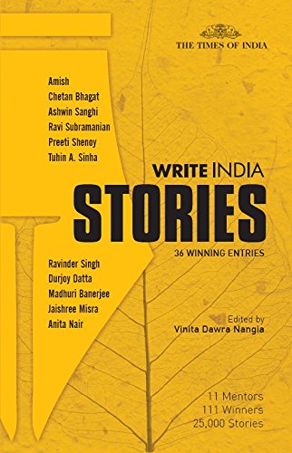 Write India Stories: 36 Winning Entries Essays & Short Stories