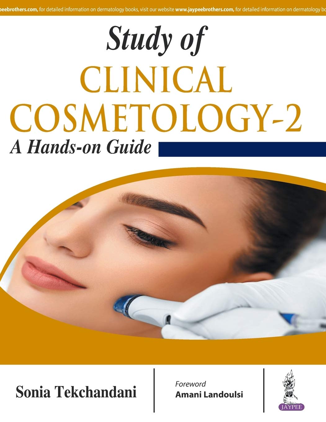 STUDY OF CLINICAL COSMETOLOGY-2: A HAND-ON GUIDE Medicine