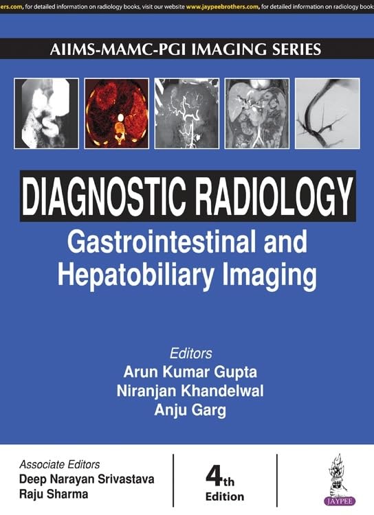 Diagnostic Radiology: Gastrointestinal and Hepatobiliary Imaging book