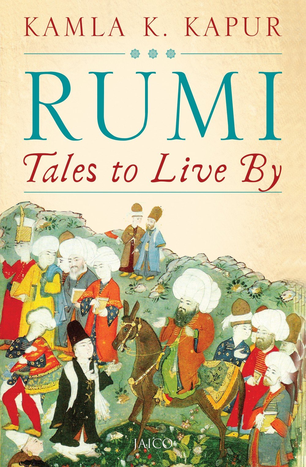 Rumi: Tales to Live By book