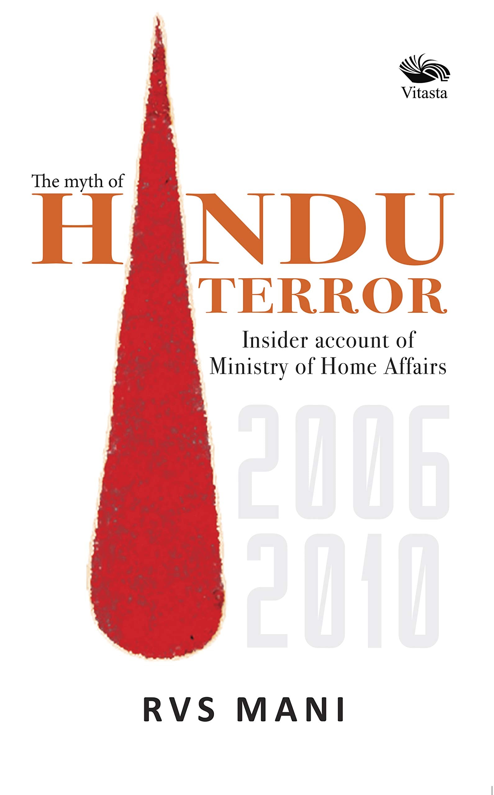 Hindu Terror: Insider Account of Ministry of Home Affairs 2006-2010 Foreign Languages ​​& Dictionaries